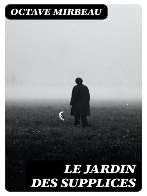 cover image of Le jardin des supplices